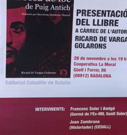 Cartell de la presentació del llibre sobre Puig Antich i la Rosa de foc foto: arxiu